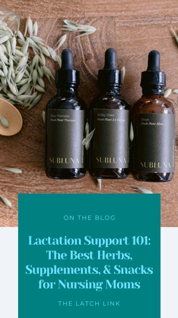 Lactation Support 101: The Best Herbs, Supplements, & Snacks for Nursing Moms