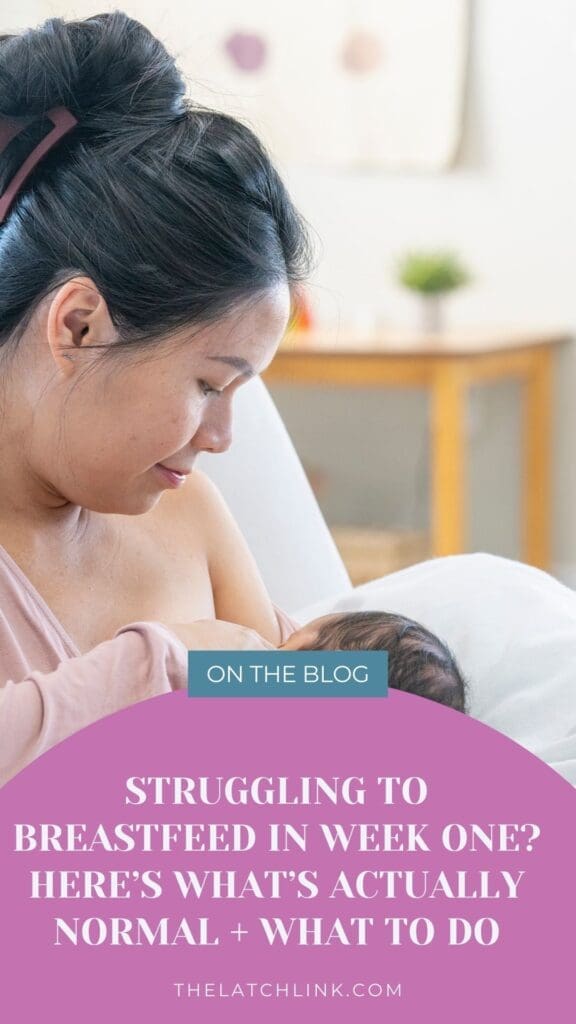 Struggling to Breastfeed In Week One? Here's What's Actually Normal + What To Do