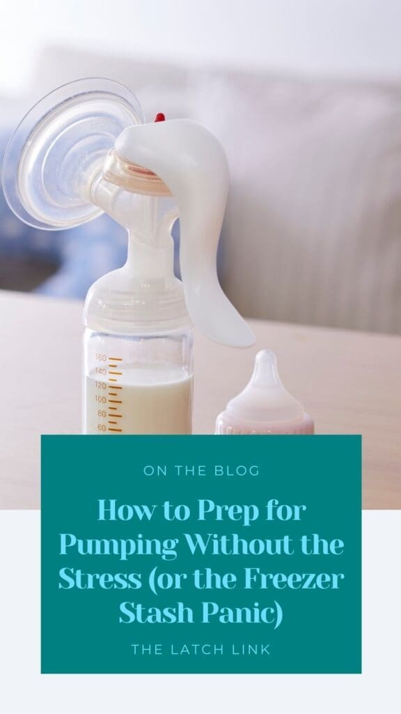 How to Prep for Pumping Without The Stress (or the Freezer Stash Panic)