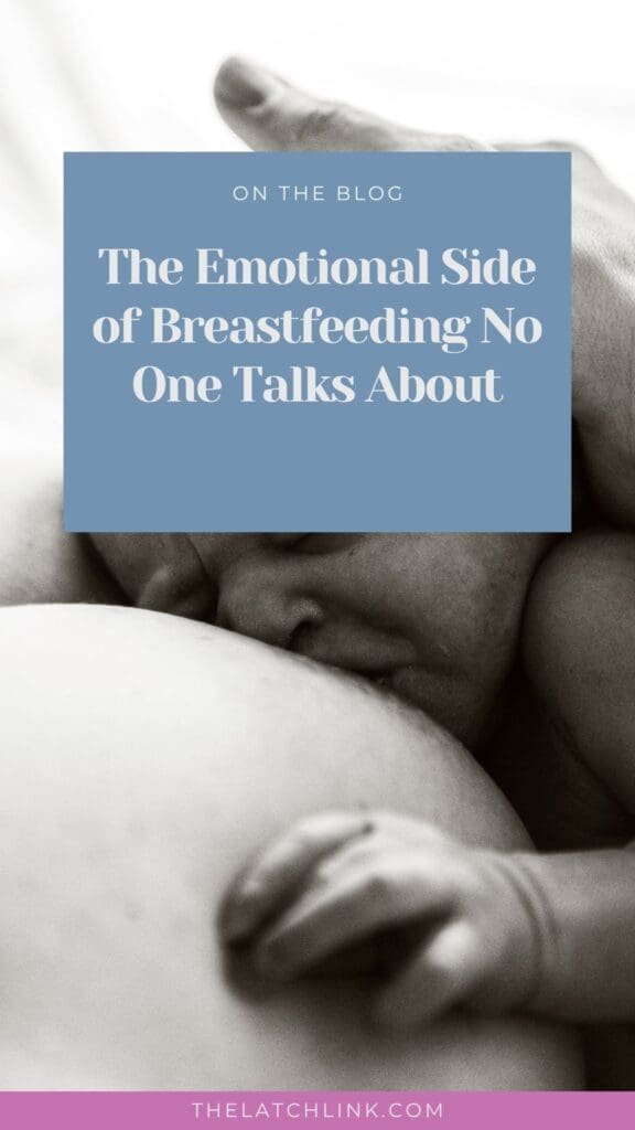 The Emotional Side of Breastfeeding no one talks about